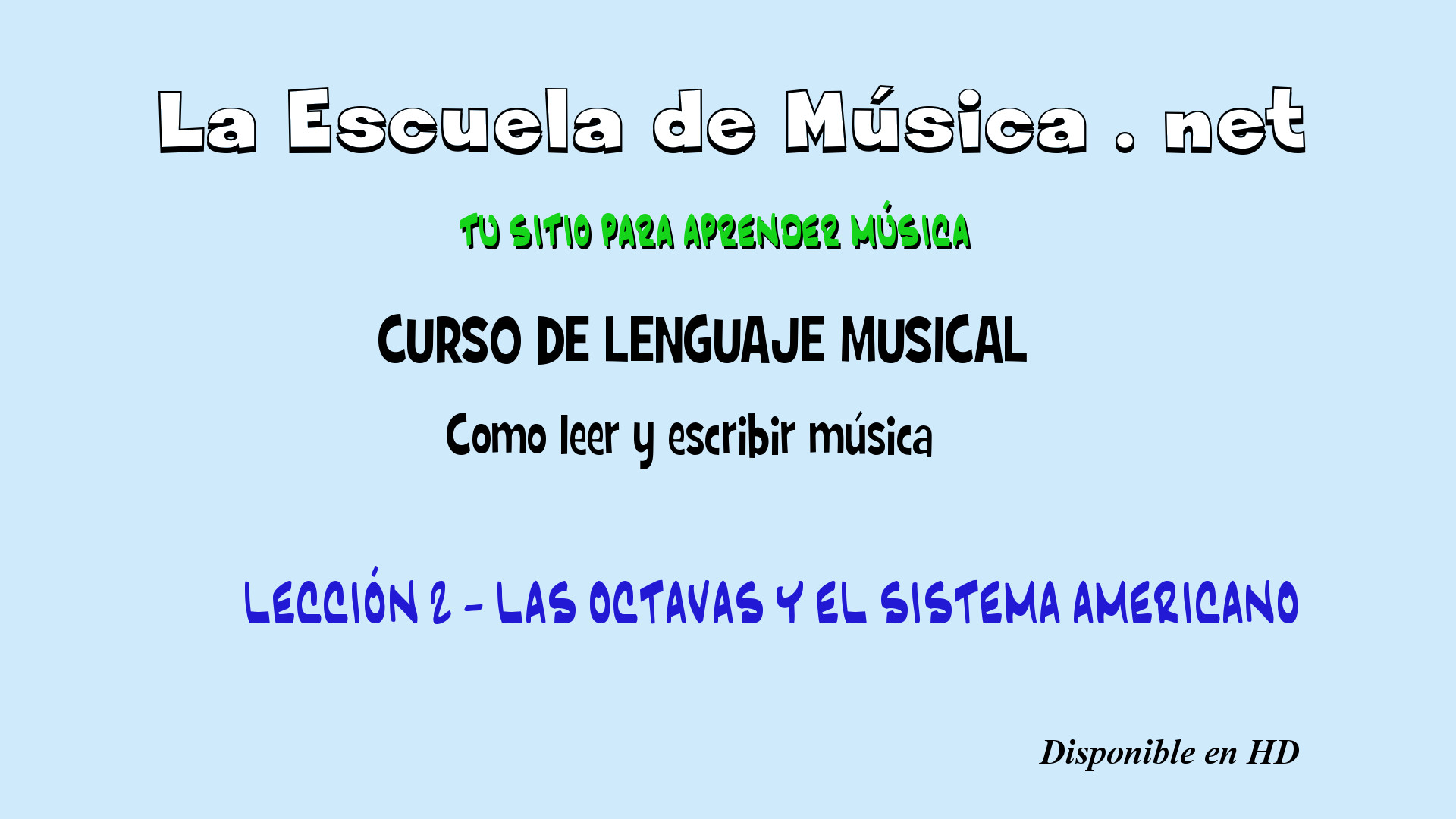 Leer partituras , lección 2