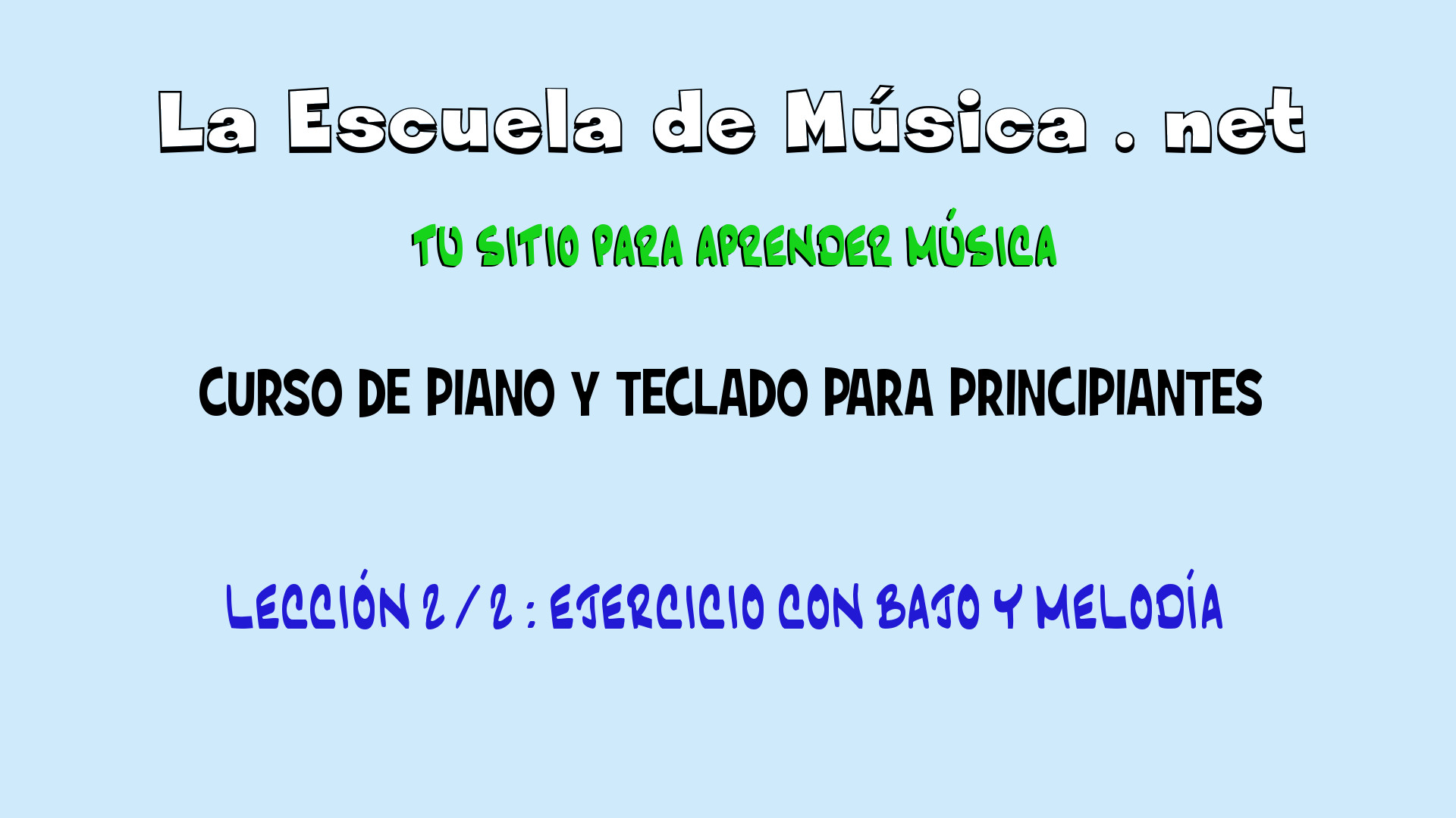 Ejercicio de piano con ambas manos