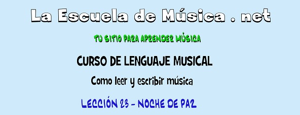 Cómo leer la partitura de Noche de Paz