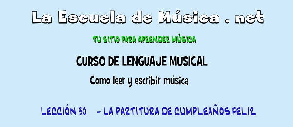 Cómo leer la partitura de Cumpleaños Feliz