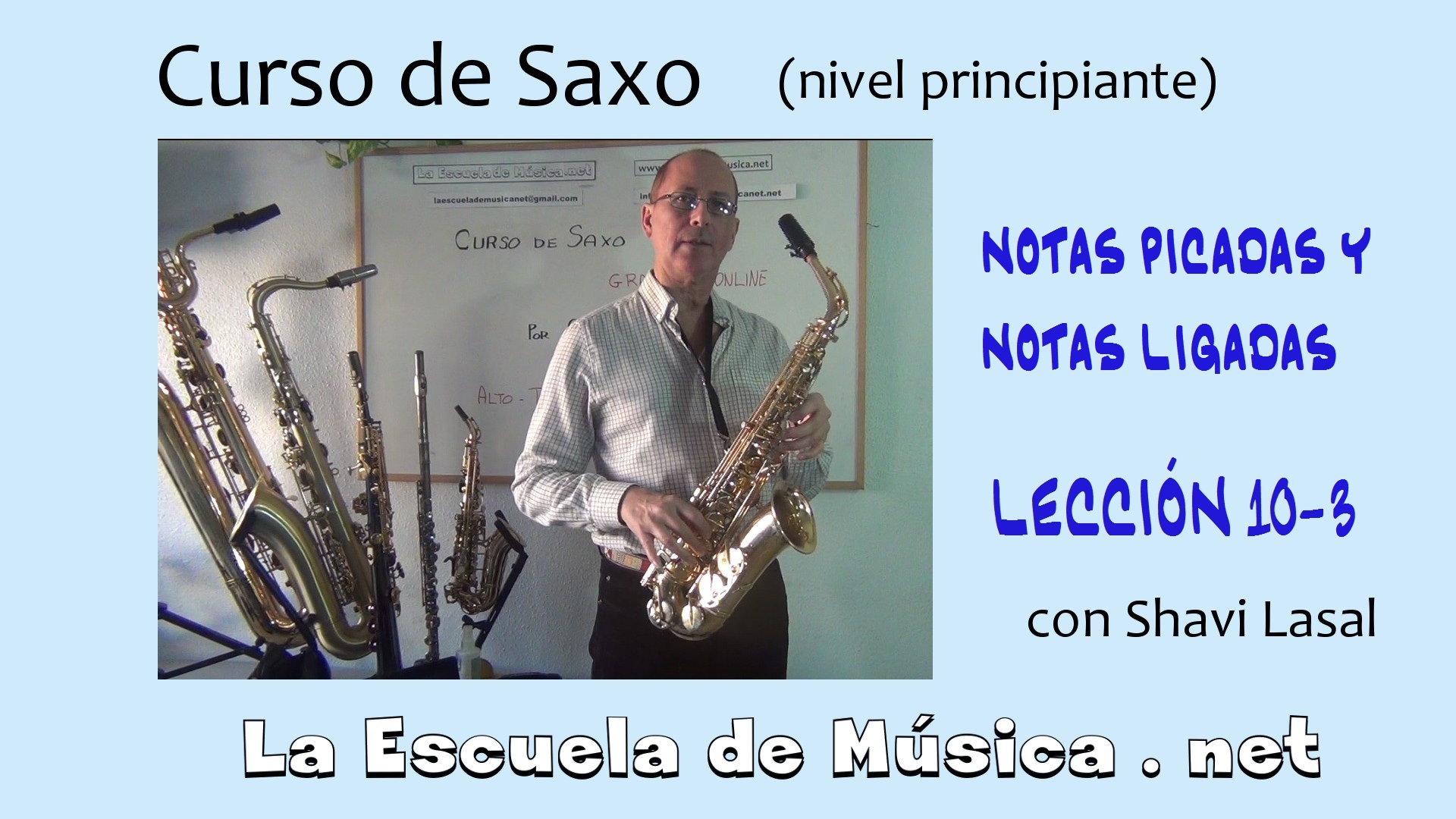 El picado y el ligado en el saxofón L10 3